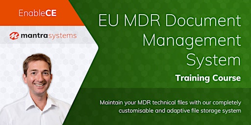 How to maintain MDR technical files in a document management system