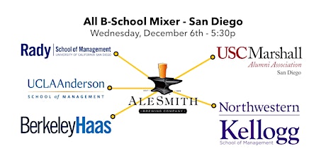 USC Marshall / UCLA Anderson / UC Berkeley HAAS / UCSD Rady / Northwestern Kellogg Joint Mixer - Alumni San Diego primary image