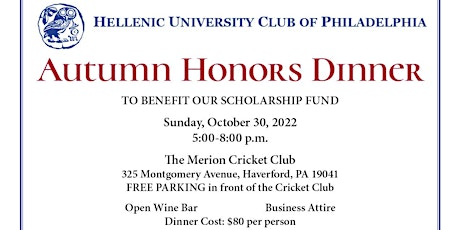 Immagine principale di Hellenic University Club of Philadelphia  Autumn Honors Dinner 