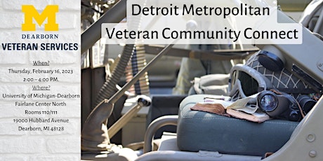 February 2023-Detroit Metropolitan Veteran Community Connect