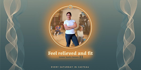Feel Relieved and Fit. Lower Back classes
