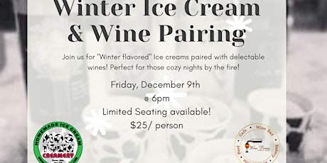 Winter Ice Cream & Wine Pairing