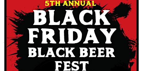 Black Friday Black Beer Fest primary image