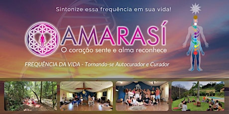 Imagem principal do evento Retiro Curso Amarasí - Frequência da Vida