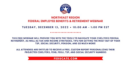 Northeast Region - Federal Employee Benefits & Retirement Webinar