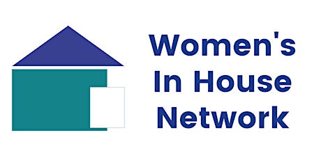 Hauptbild für WOMEN'S IN HOUSE NETWORK MEMBERSHIP 2023