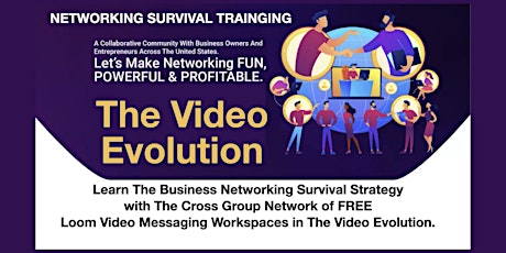 Online Virtual Business Networking Survival Training in The Video Evolution