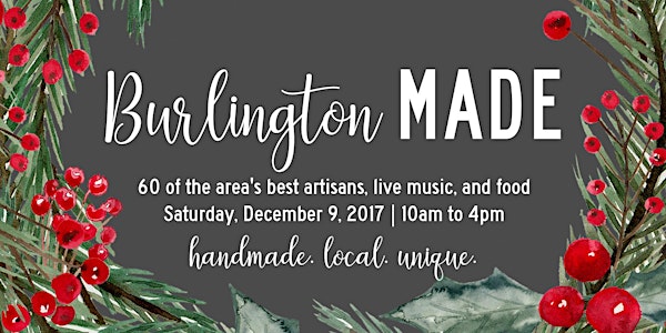 Burlington MADE: artisan market with gourmet food, live music, and children...
