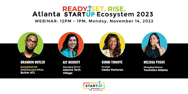 Ready, Set, Rise: Atlanta Startup Ecosystem 2023