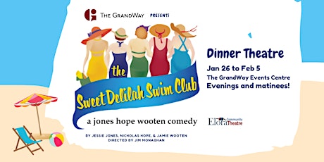 Sweet Delilah Swim Club - Dinner Theatre - Sat, Jan 28