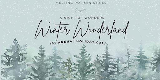 Winter Wonderland: A Night of Wonders Gala