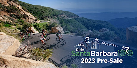 2023 Ride Santa Barbara 100 Presale