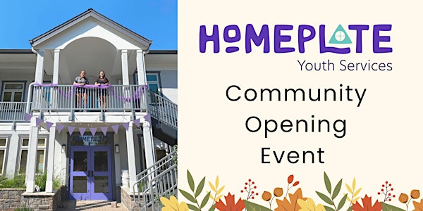 HomePlate's Community Opening Event