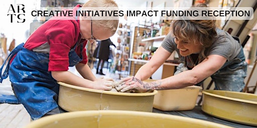 Creative Initiatives Impact Funding Reception