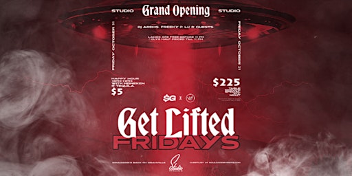 GET LIFTED FRIDAYS