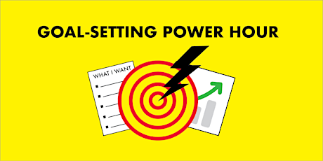 Goal-Setting Power Hour primary image