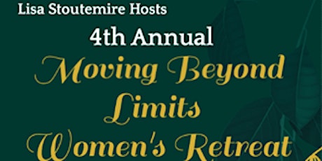 Moving Beyond Limits Women's Retreat
