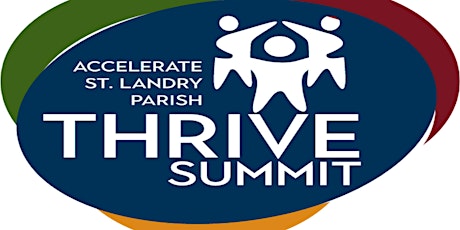 Accelerate St. Landry Parish Thrive Summit
