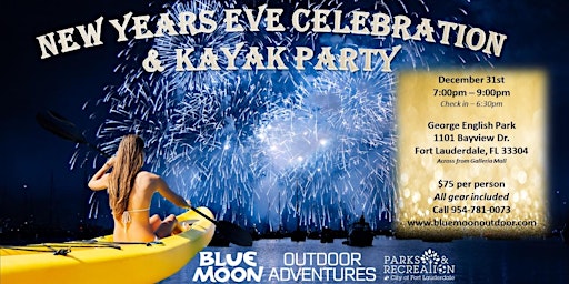 5th New Year's Eve Kayak & Paddleboard Celebration