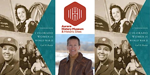 Winter Speaker Series "Colorado Women in World War II" primary image