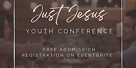 Just Jesus Youth Conference