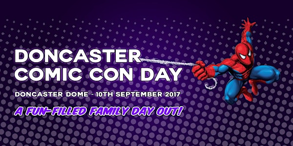 Doncaster Comic Con Day February 2018