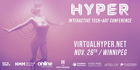 HYPER Winnipeg - Interactive Arts Conference primary image
