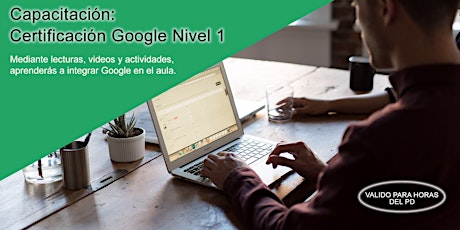 Imagen principal de Capacitación: Certificación Google Nivel 1 (sabatino)