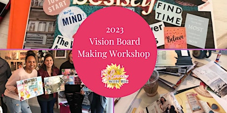 2023 Vision Board Making Workshop