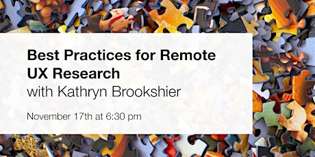 Best Practices for Remote UX Research with Kathryn Brookshier primary image