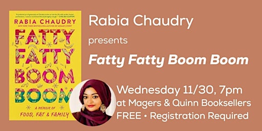 Rabia Chaudry presents Fatty Fatty Boom Boom