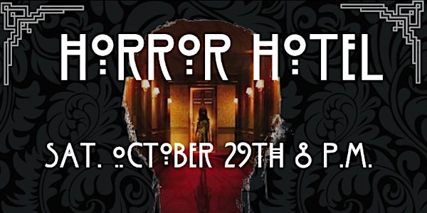 Horror Hotel Halloween Bash