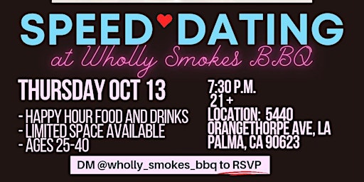 Speed Dating at Wholly Smokes BBQ