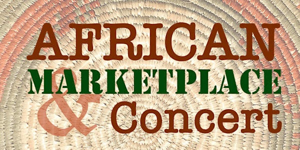 African Marketplace and Concert