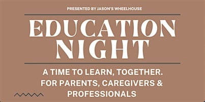 Hauptbild für Education Night at Jason's Wheelhouse