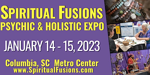 SPIRITUAL FUSIONS PSYCHIC & HOLISTIC EXPO