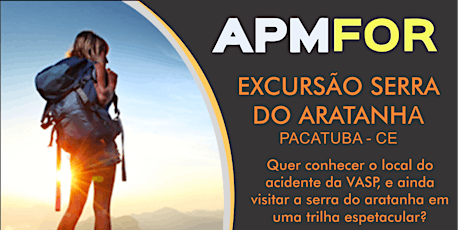 Imagem principal do evento EXCURSÃO APMFOR SERRA DA ARATANHA - PACATUBA 17/12