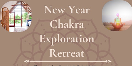 New Year Chakra Exploration Retreat