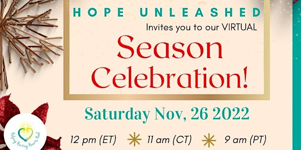 Hope Unleashed Season Celebration 2022