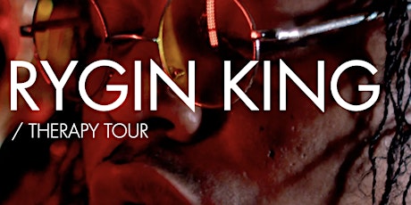 Rygin King: Therapy Tour  - DC