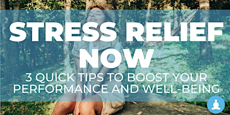 BZP HI - Stress Relief Now: 3 Tips to Boost Your Performance & Well-Being