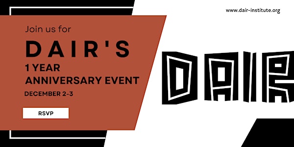 DAIR 's 1 Year Anniversary Celebration