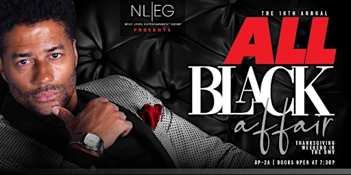 ERIC  BENET LIVE @The 18th Annual All Black Affair Thanksgiving Weekend