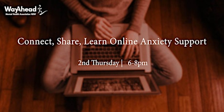 Connect, Share, Learn online anxiety support group