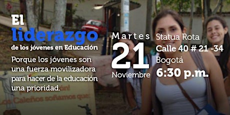 Imagen principal de El Liderazgo de los jóvenes en Educación. #ParchandoXLaEducación.