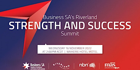 Business SA's Riverland Strength and Success Summit