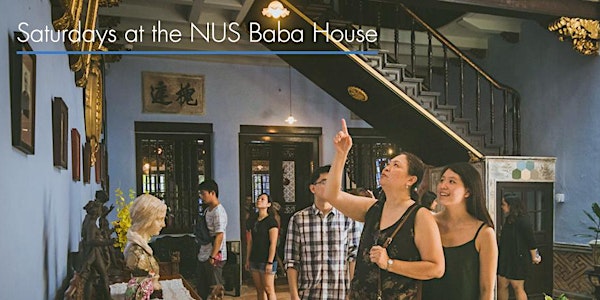 Self-guided Saturdays at the NUS Baba House - November 2022