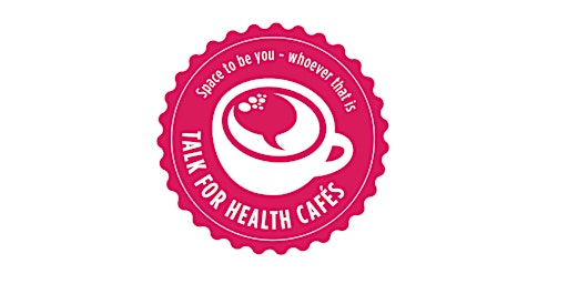 Talk for Health North Islington Cafe