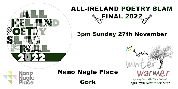 The 2022 All-Ireland Poetry Slam Championship Final