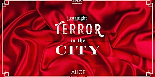 Terror in the City @ALICE BAR • Pre-Halloween -Saturday 29.10 | Free  entry